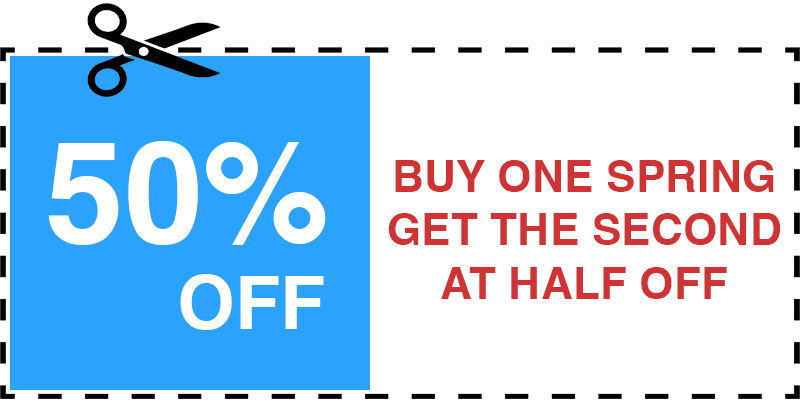 HALF OFF GARAGE SPRING